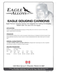 EAGLE GOUGING CARBONS | Eagle Premium Gouging Carbons Are Designed For Cutting And Gouging Metals With The Use Of An Air Supply. PDF